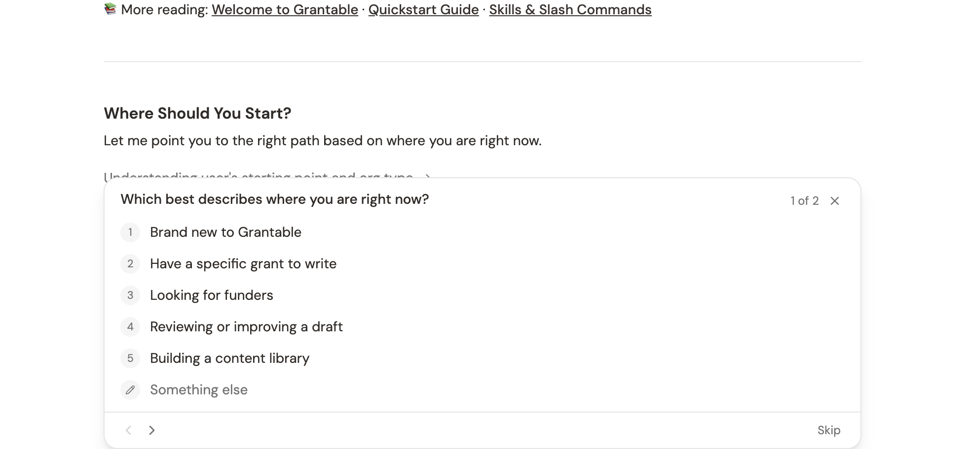 The question overlay showing single-select options for getting started